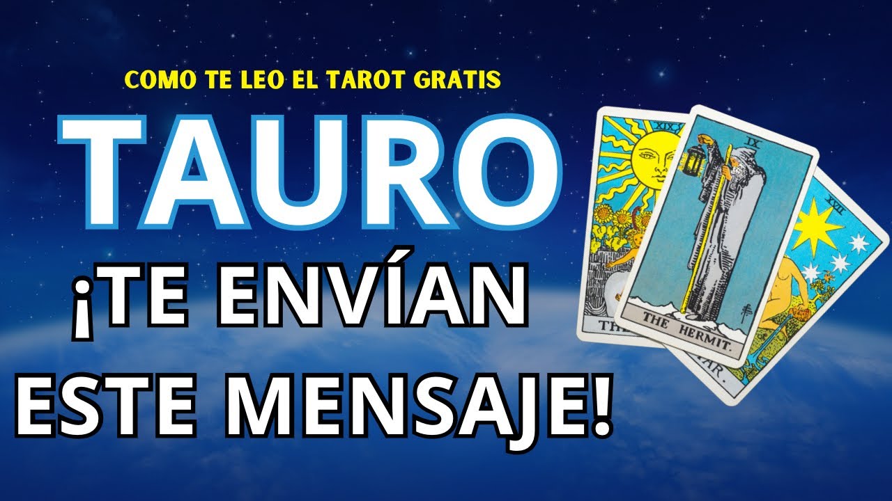 TAURO AMOR! Posibilidades para un Regreso! Aún quedan Sentimientos Guardados Inimaginables!