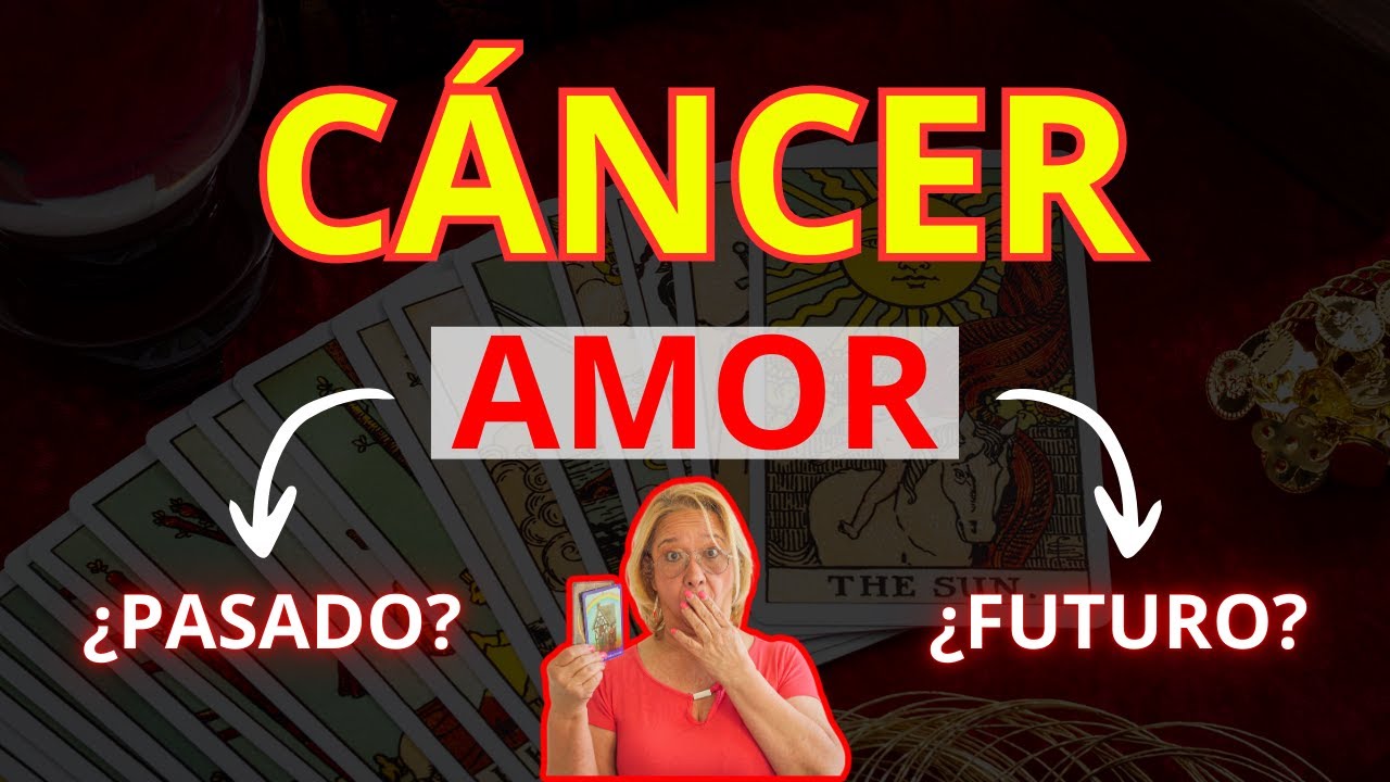 CÁNCER AMOR! Si supieras lo que oculta en su mente...!Será sorprendente! Ni te lo imaginas!