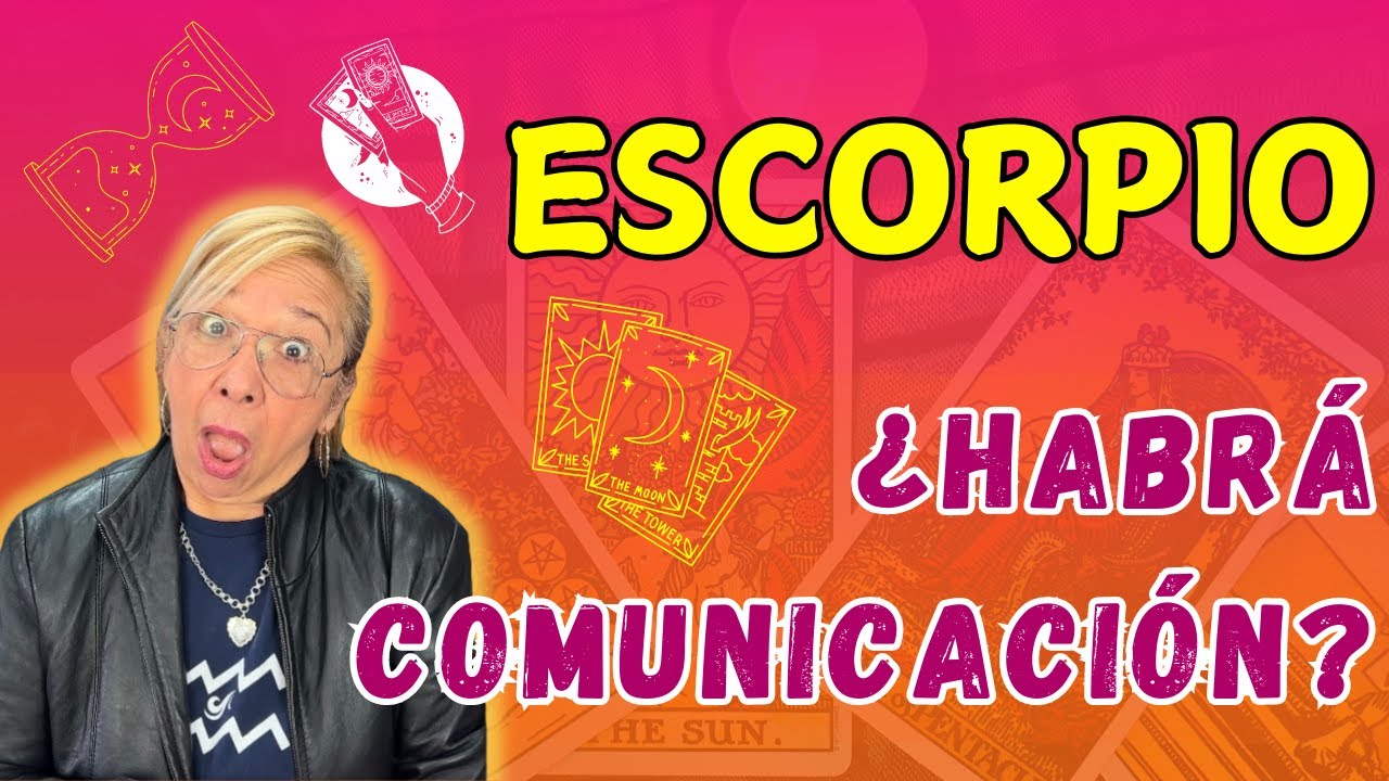 ESCORPIO AMOR! Ha pasado ya tiempo? Siente que ya todo acabó! De Pronto Con unas ganas de buscarte🤔