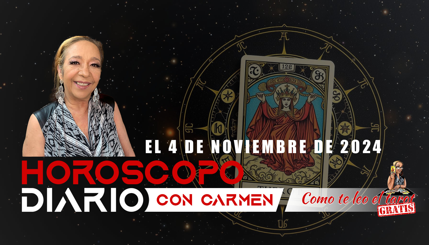 Horoscopo Zodiaco Para El 4 de noviembre de 2024 Por Carmen