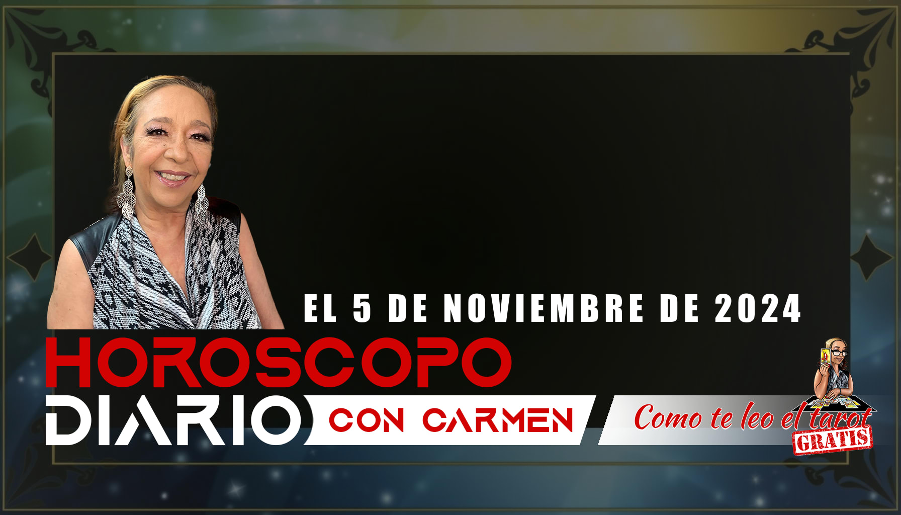 Horoscopo Zodiaco Para El 5 de noviembre de 2024 Por Carmen