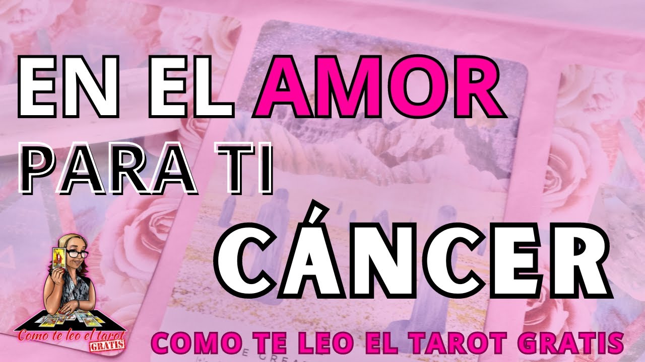 CÁNCER AMOR! Si supieras lo que oculta en su mente...!Será sorprendente! Ni te lo imaginas!