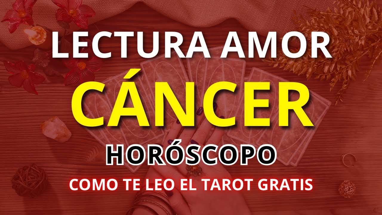 CÁNCER AMOR! Si supieras lo que oculta en su mente...!Será sorprendente! Ni te lo imaginas!