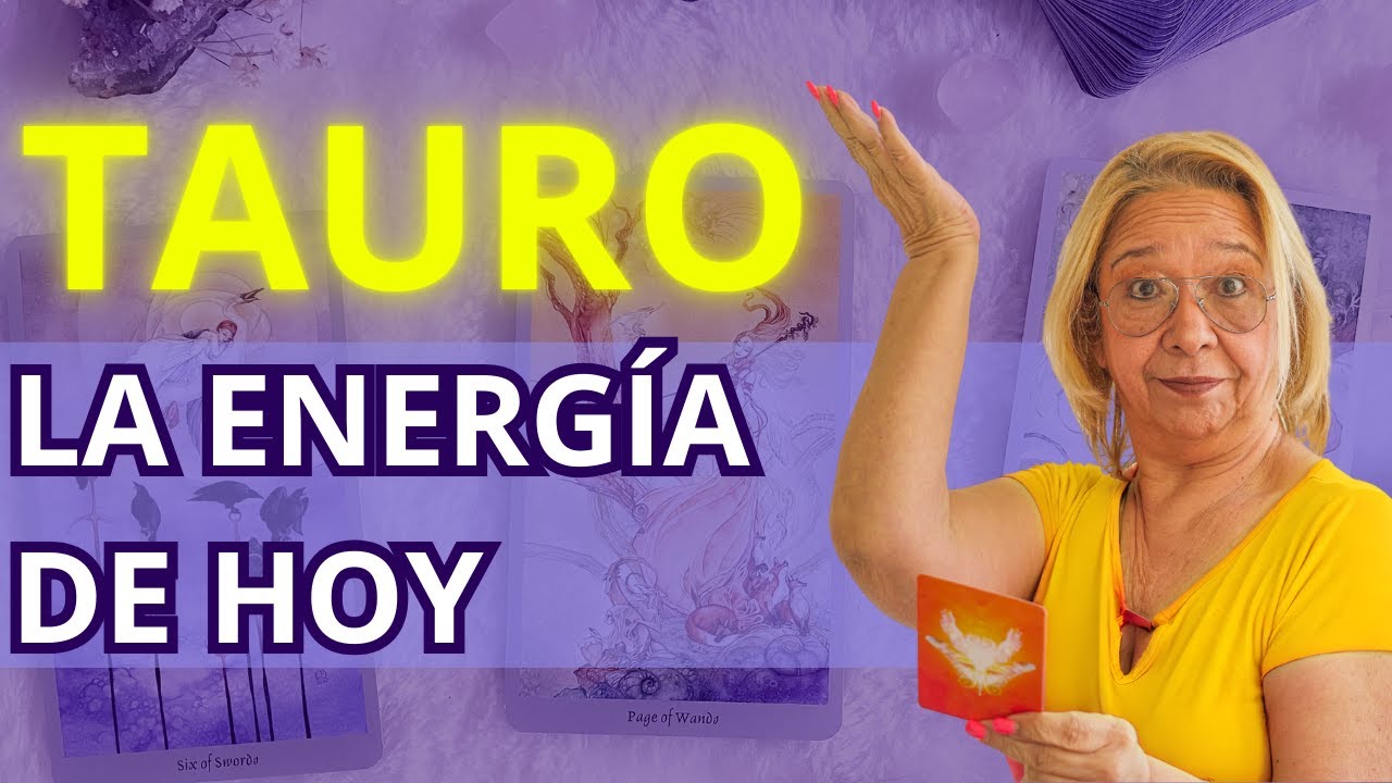 TAURO AMOR! Posibilidades para un Regreso! Aún quedan Sentimientos Guardados Inimaginables!