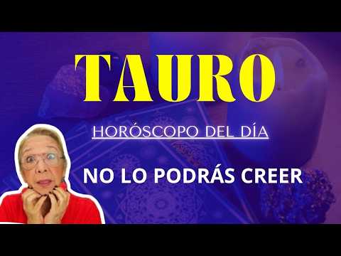 TAURO! Y Pensar Que Todo Esto Se Debe a Tu Silencio! Esto No Lo Vas a Creer! Caos total para tu Ex!