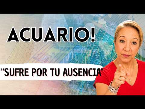 ACUARIO! NUNCA ENTENDÍ CÚANTO ME QUERÍAS! COMO ME ARREPIENTO! DIOSSS!!!😭😱💔